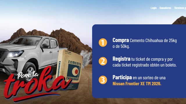 Promoción Cemento Chihuahua Pone la Troka 2026 con una Nissan Frontier XE TM 2026