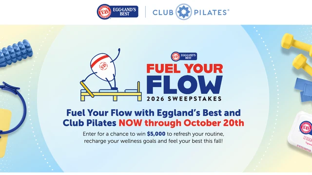 Fuel Your Flow 2026 artwork from Eggland's Best and Club Pilates advertising a $5,000 Grand Prize