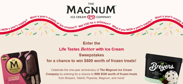 Banner of the Life Tastes Better with Ice Cream Sweepstakes with The Magnum Ice Cream Company logo, a Magnum Double Raspberry box and a Breyers Mint Chocolate Chip tub.
