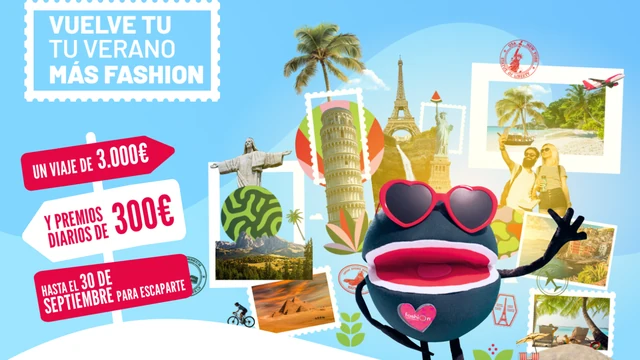 Promoción Tu Verano Más Fashion 2026 con bonos de viaje de 300 € y premio final de 3.000 €