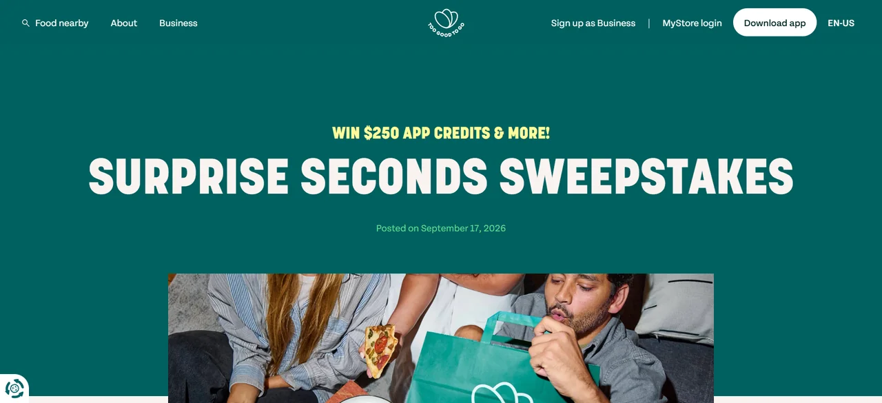 Official Too Good To Go Surprise Seconds Sweepstakes page showing the campaign headline and main image.