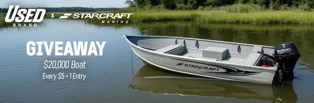 Used Brand and Starcraft Marine giveaway banner showing an aluminum boat with a Suzuki outboard and the text $20,000 Boat, Every $5 = 1 Entry.